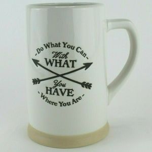 Huge 32oz BEER MUG “Do What You Can With What You Have Where You Are" by DEMDACO